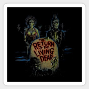 The return of the living dead Sticker